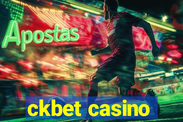 ckbet casino